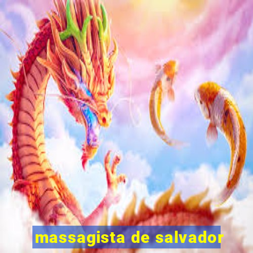 massagista de salvador